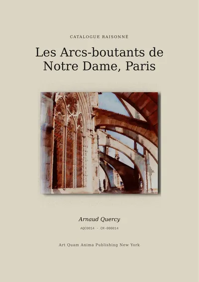 Les Arcs-boutants de Notre Dame, Paris