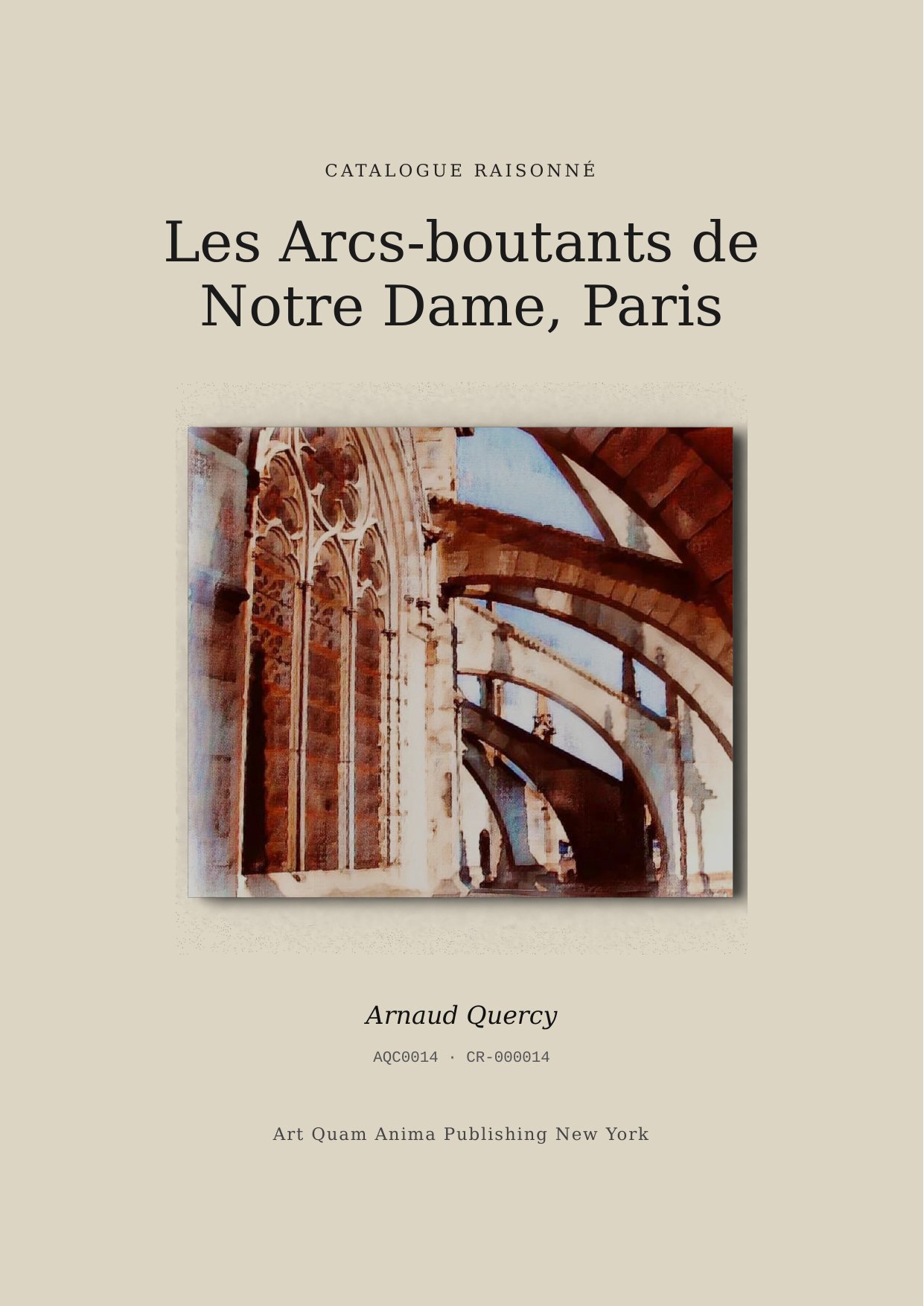 Les Arcs-boutants de Notre Dame, Paris