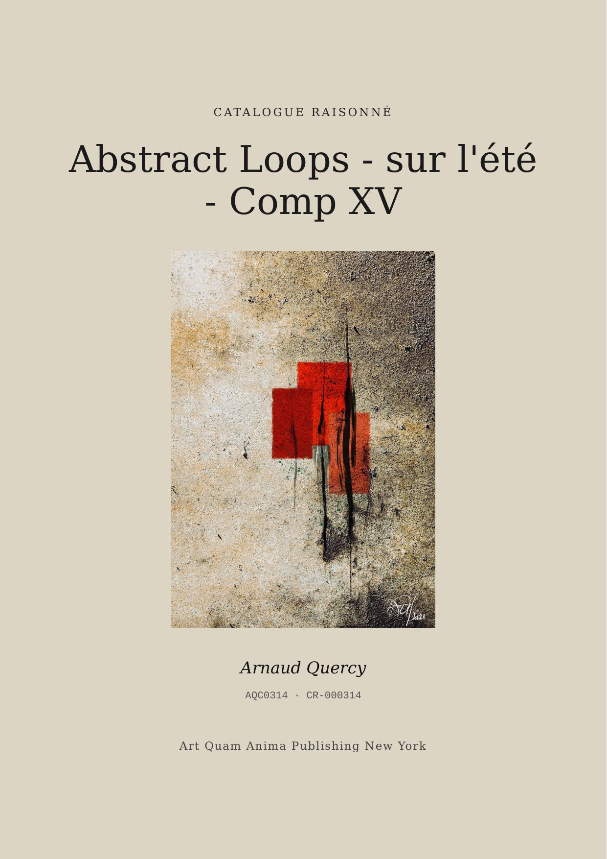 Abstract Loops - sur l'été - Comp XV