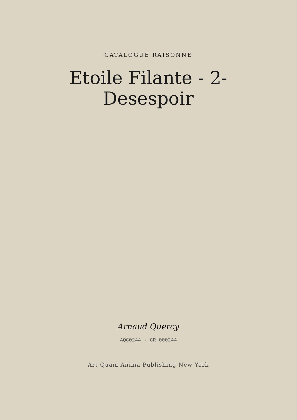 Etoile Filante - 2- Desespoir