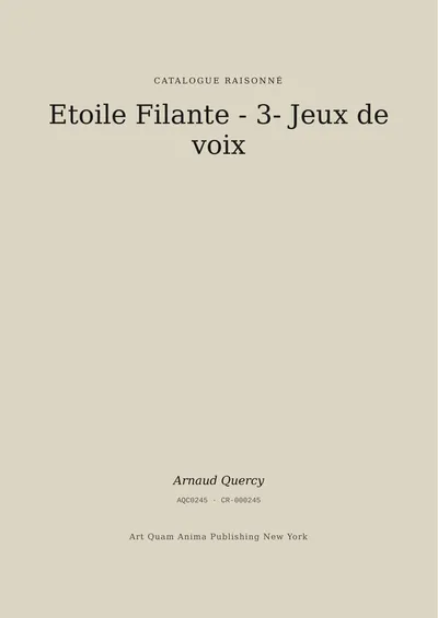 Etoile Filante - 3- Jeux de voix