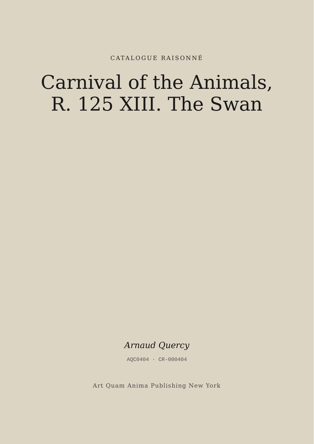 Carnival of the Animals, R. 125 XIII. The Swan