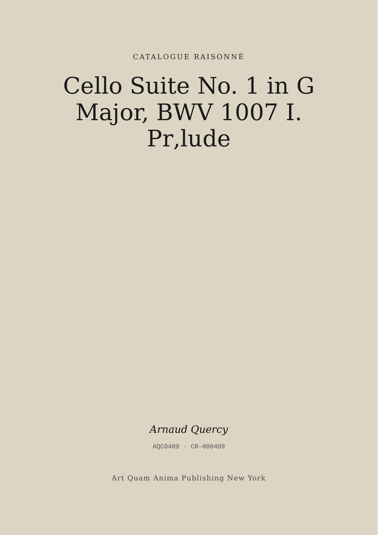 Cello Suite No. 1 in G Major, BWV 1007 I. Pr‚lude