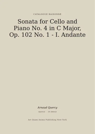Sonata for Cello and Piano No. 4 in C Major, Op. 102 No. 1 - I. Andante