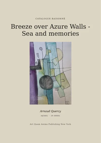 Breeze over Azure Walls - Sea and memories