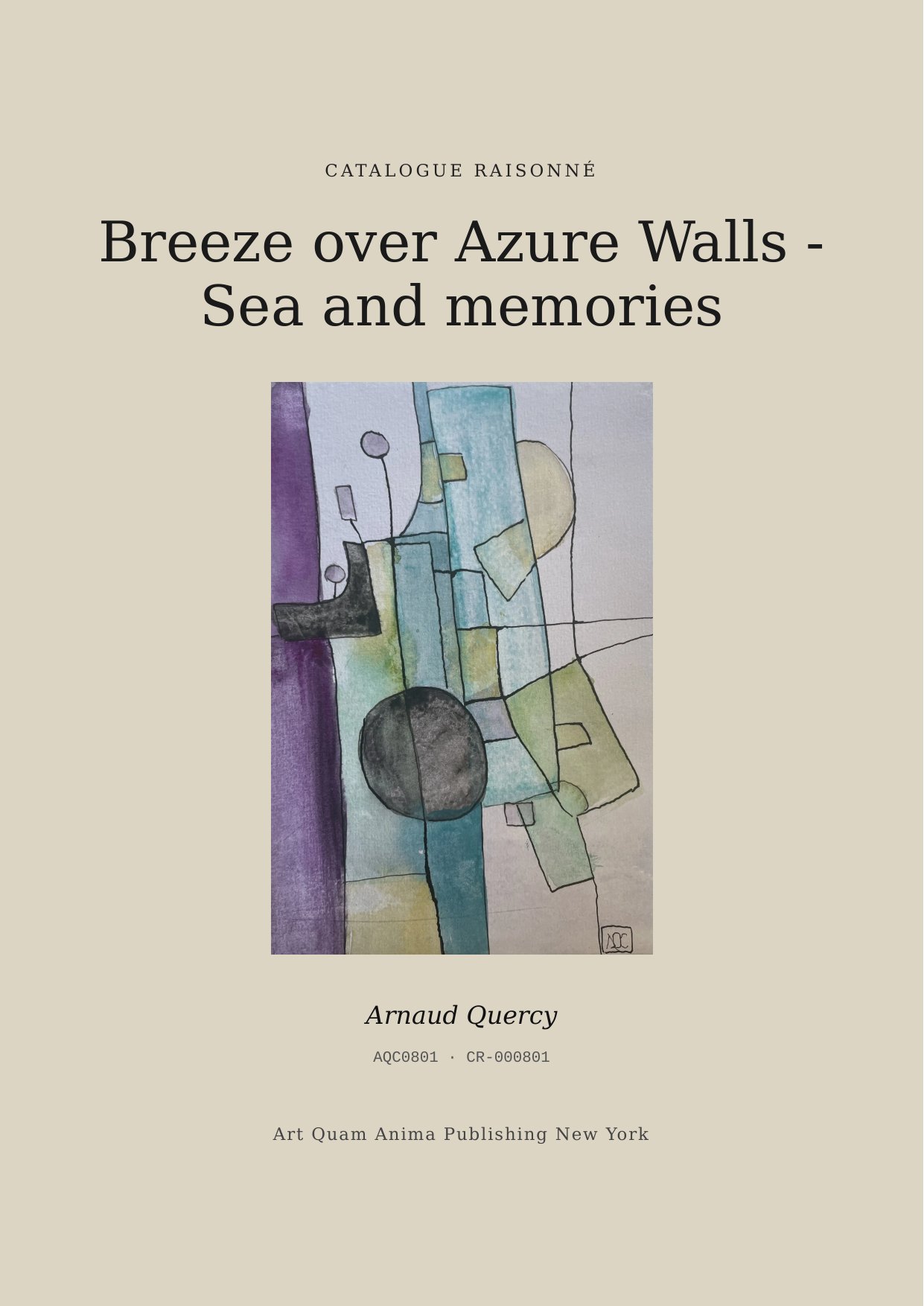 Breeze over Azure Walls - Sea and memories