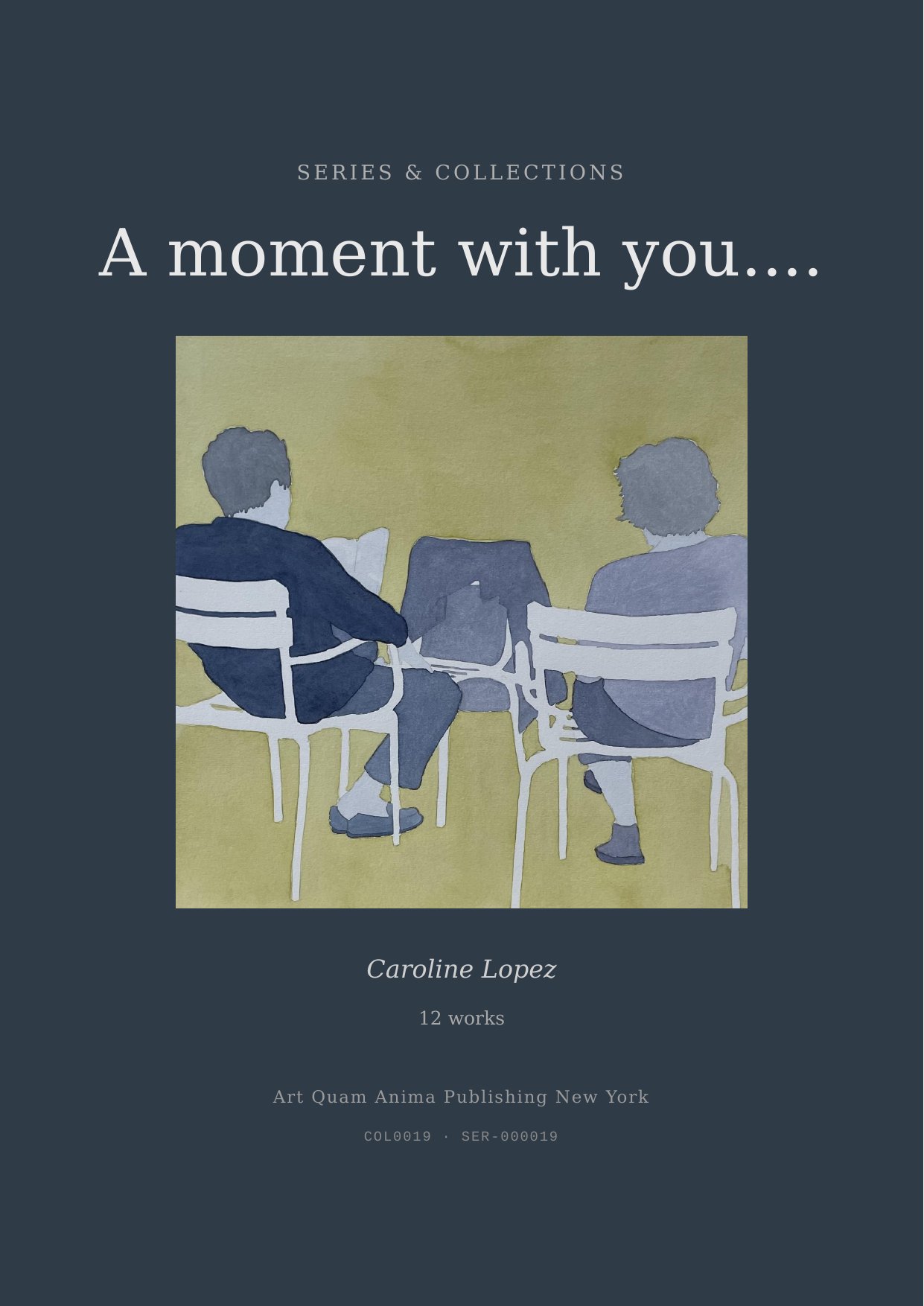A moment with you....