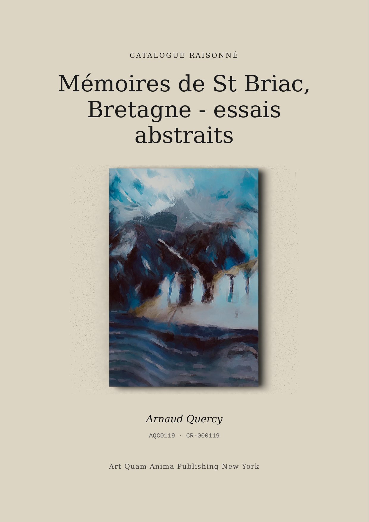 Mémoires de St Briac, Bretagne - essais abstraits