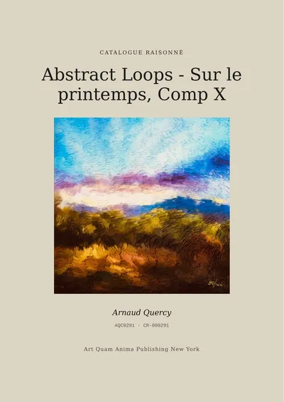 Abstract Loops -  Sur le printemps, Comp X
