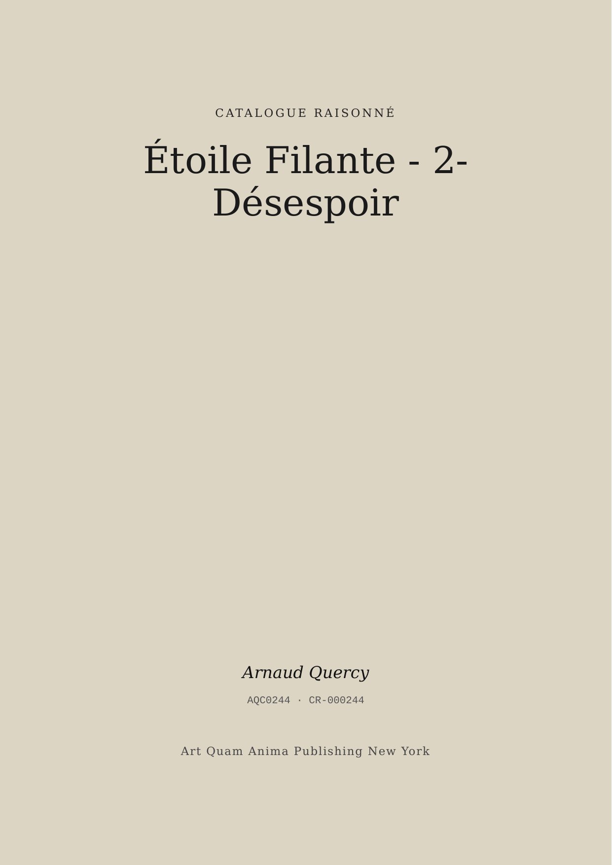 Étoile Filante - 2- Désespoir