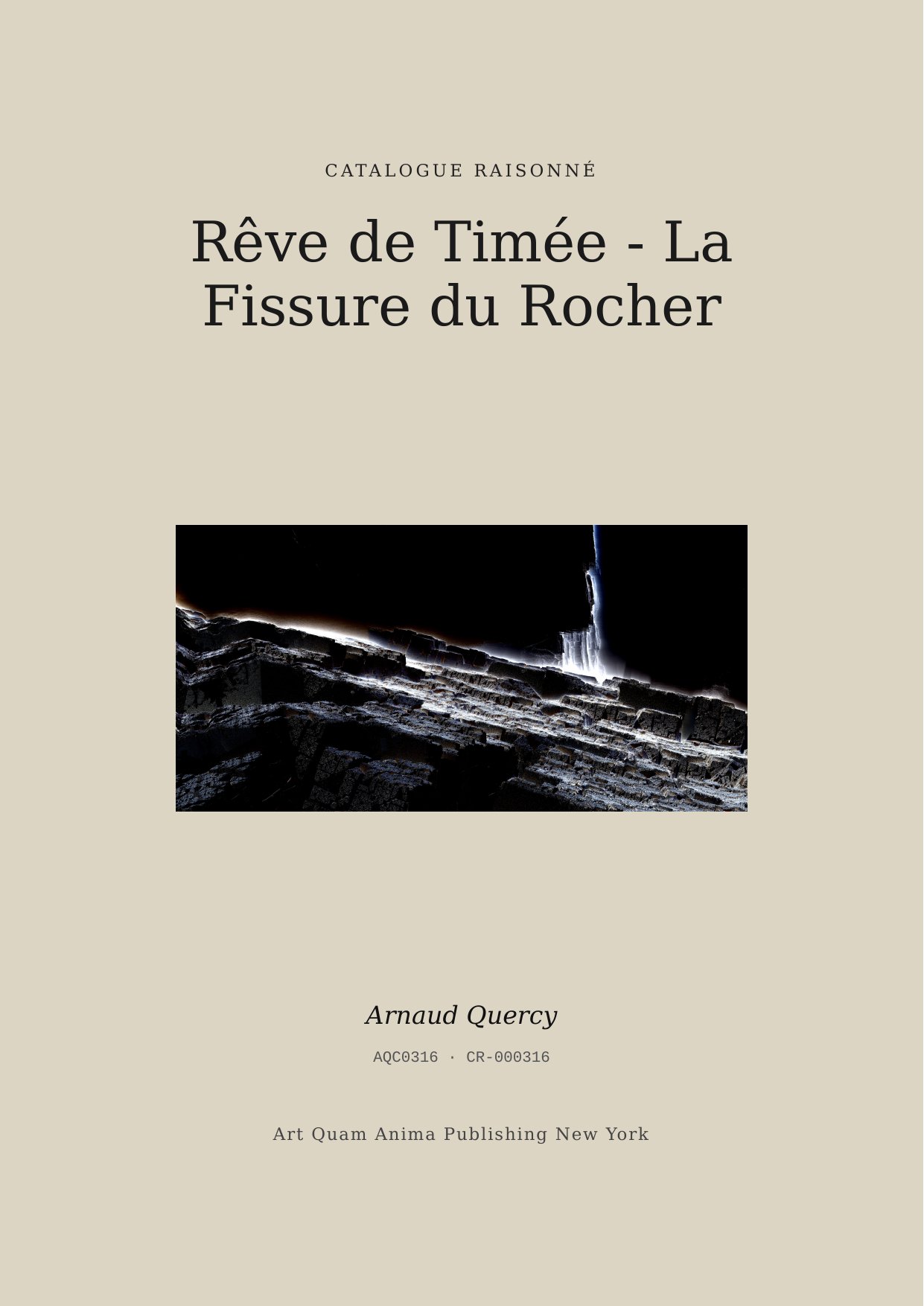 Rêve de Timée - La Fissure du Rocher