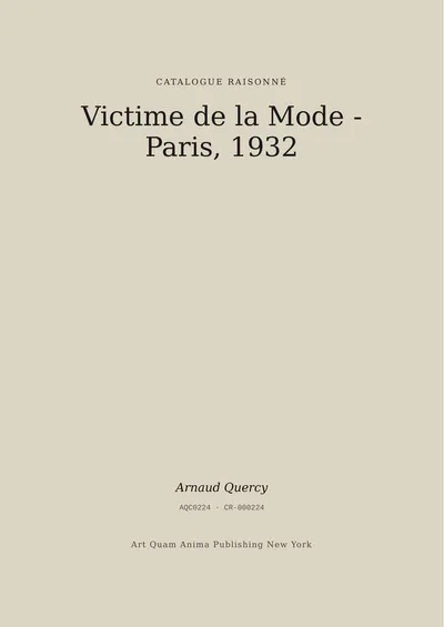 Victime de la Mode - Paris, 1932
