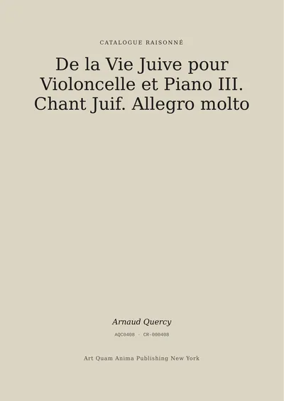 De la Vie Juive pour Violoncelle et Piano III. Chant Juif. Allegro molto