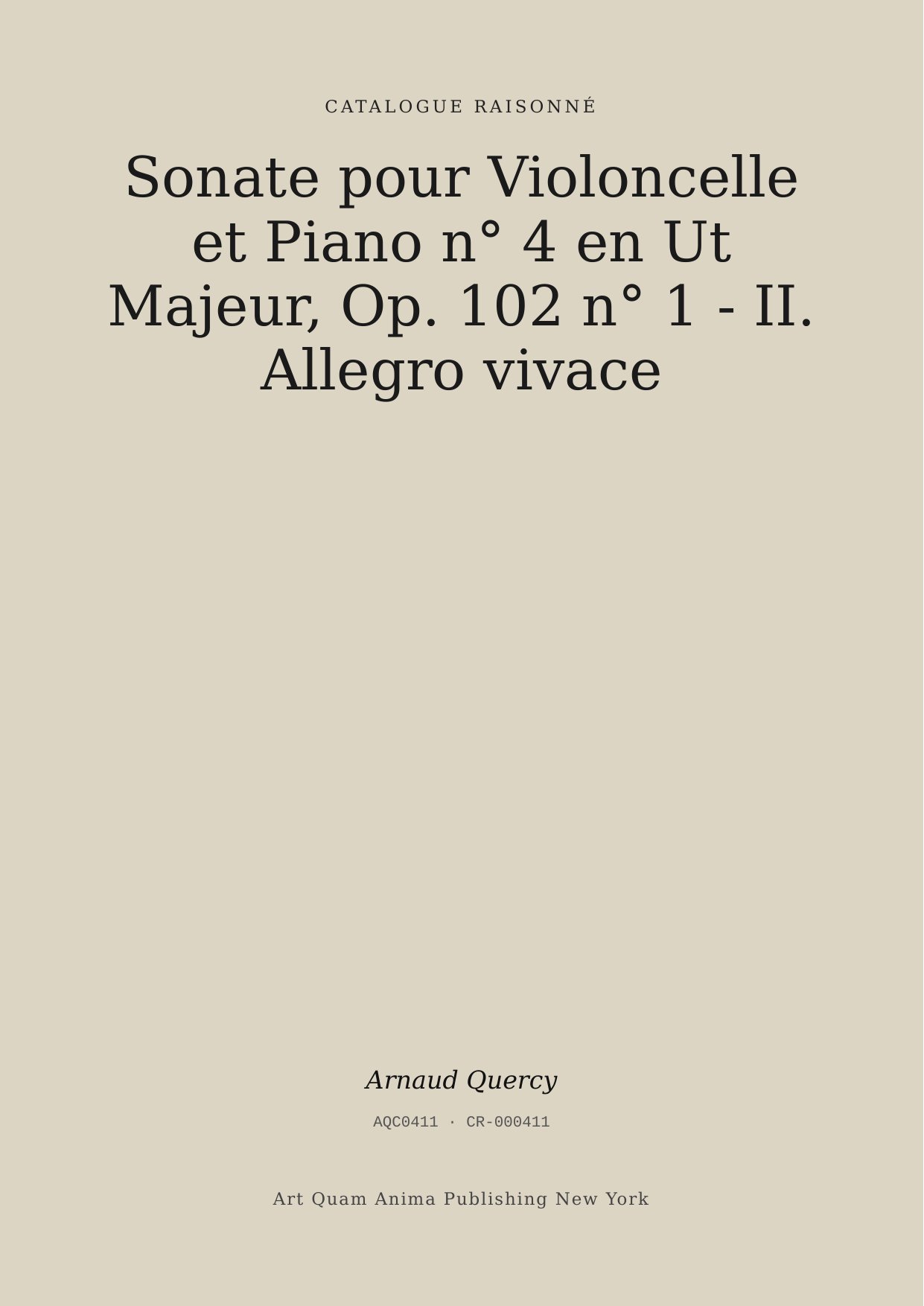 Sonate pour Violoncelle et Piano n° 4 en Ut Majeur, Op. 102 n° 1 - II. Allegro vivace