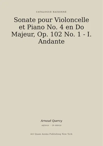Sonate pour Violoncelle et Piano No. 4 en Do Majeur, Op. 102 No. 1 - I. Andante