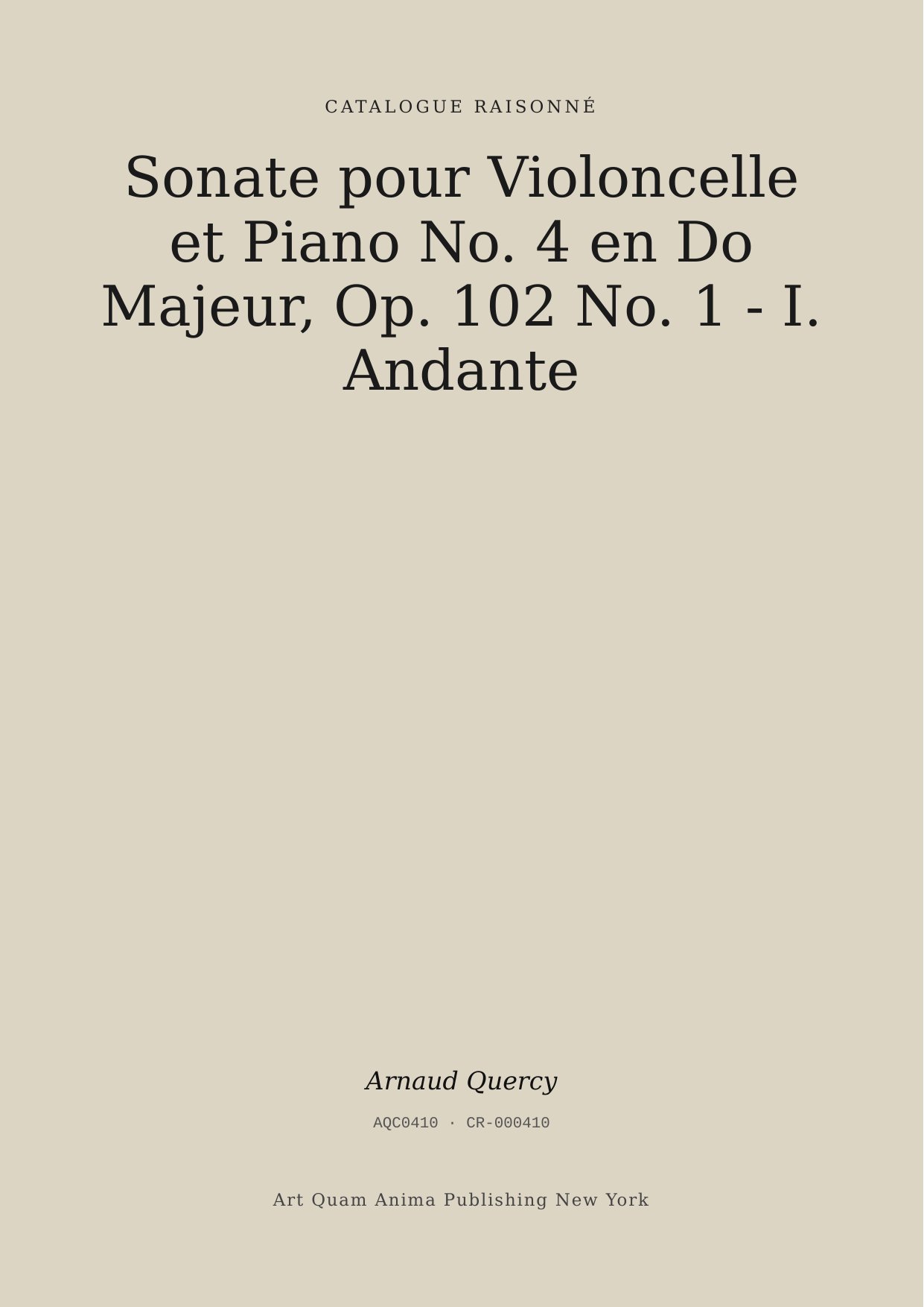 Sonate pour Violoncelle et Piano No. 4 en Do Majeur, Op. 102 No. 1 - I. Andante