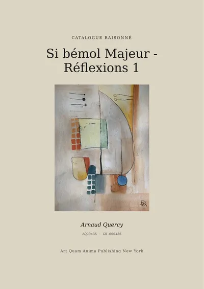 Si bémol Majeur - Réflexions 1