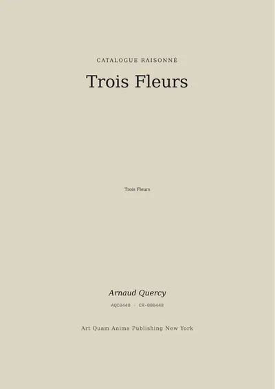 Trois Fleurs