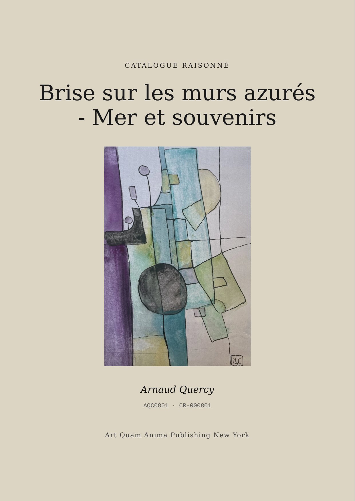 Brise sur les murs azurés - Mer et souvenirs