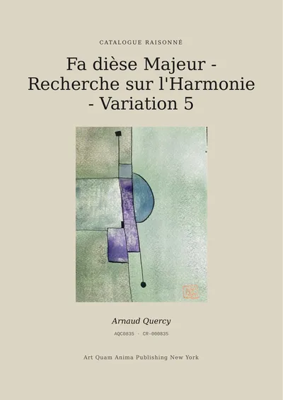 Fa dièse Majeur - Recherche sur l'Harmonie - Variation 5