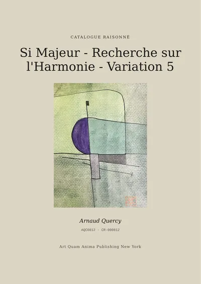 Si Majeur - Recherche sur l'Harmonie - Variation 5