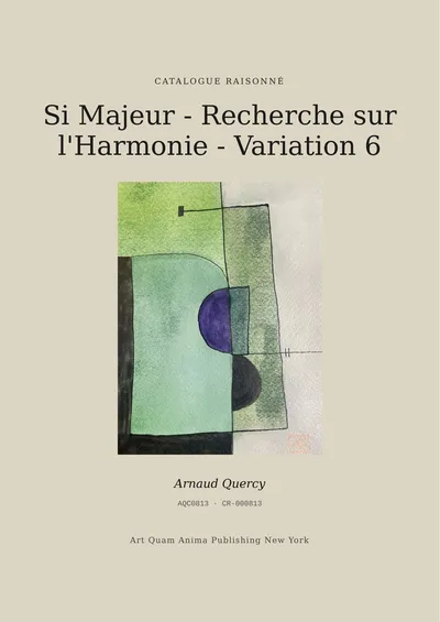 Si Majeur - Recherche sur l'Harmonie - Variation 6