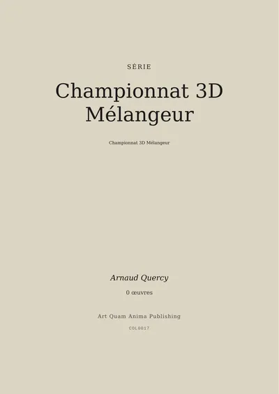 Championnat 3D Mélangeur