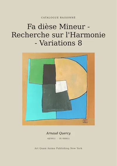 Fa dièse Mineur - Recherche sur l'Harmonie - Variations 8