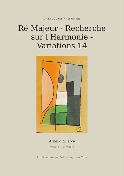 Ré Majeur - Recherche sur l'Harmonie - Variations 14