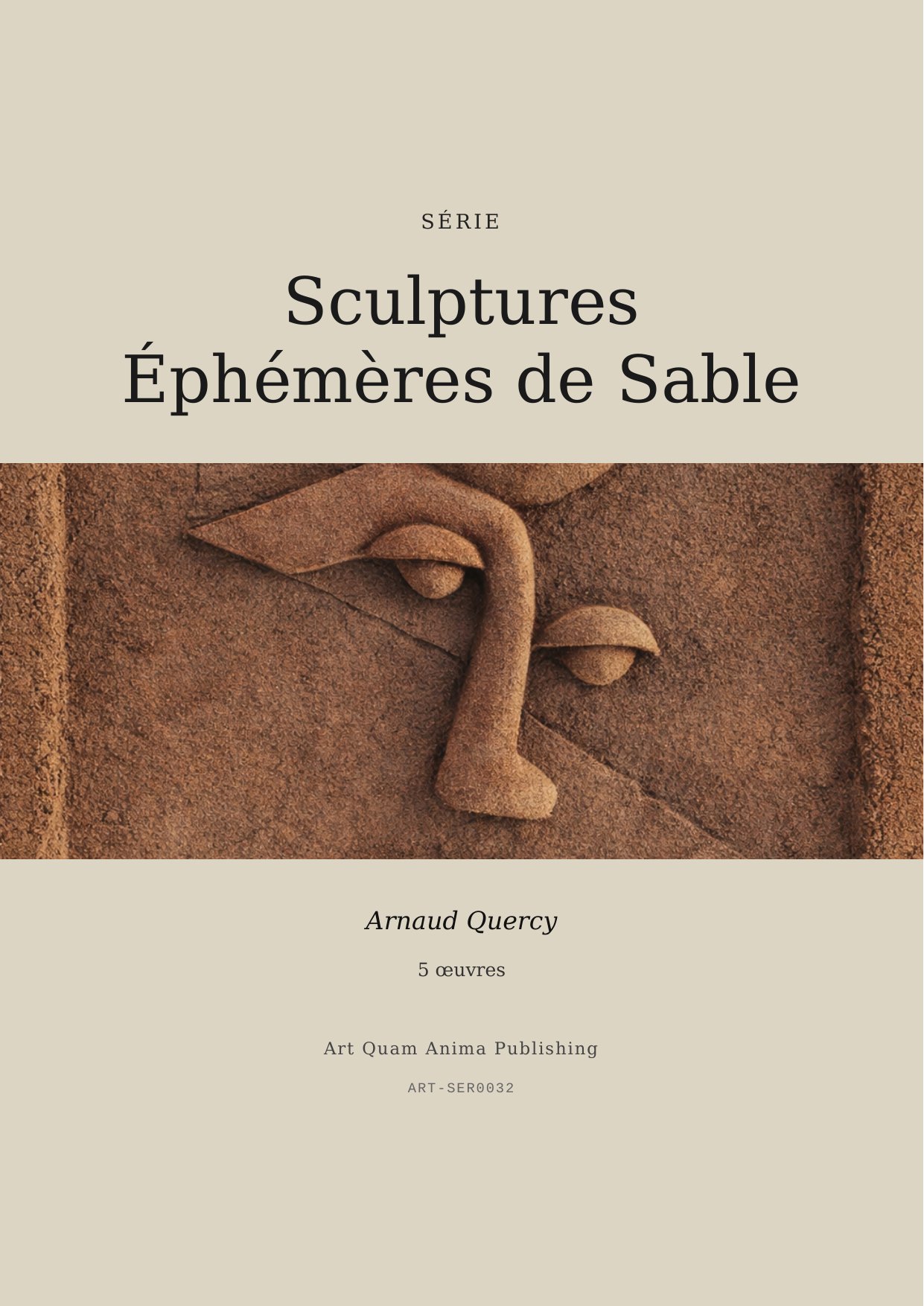 Sculptures Éphémères de Sable